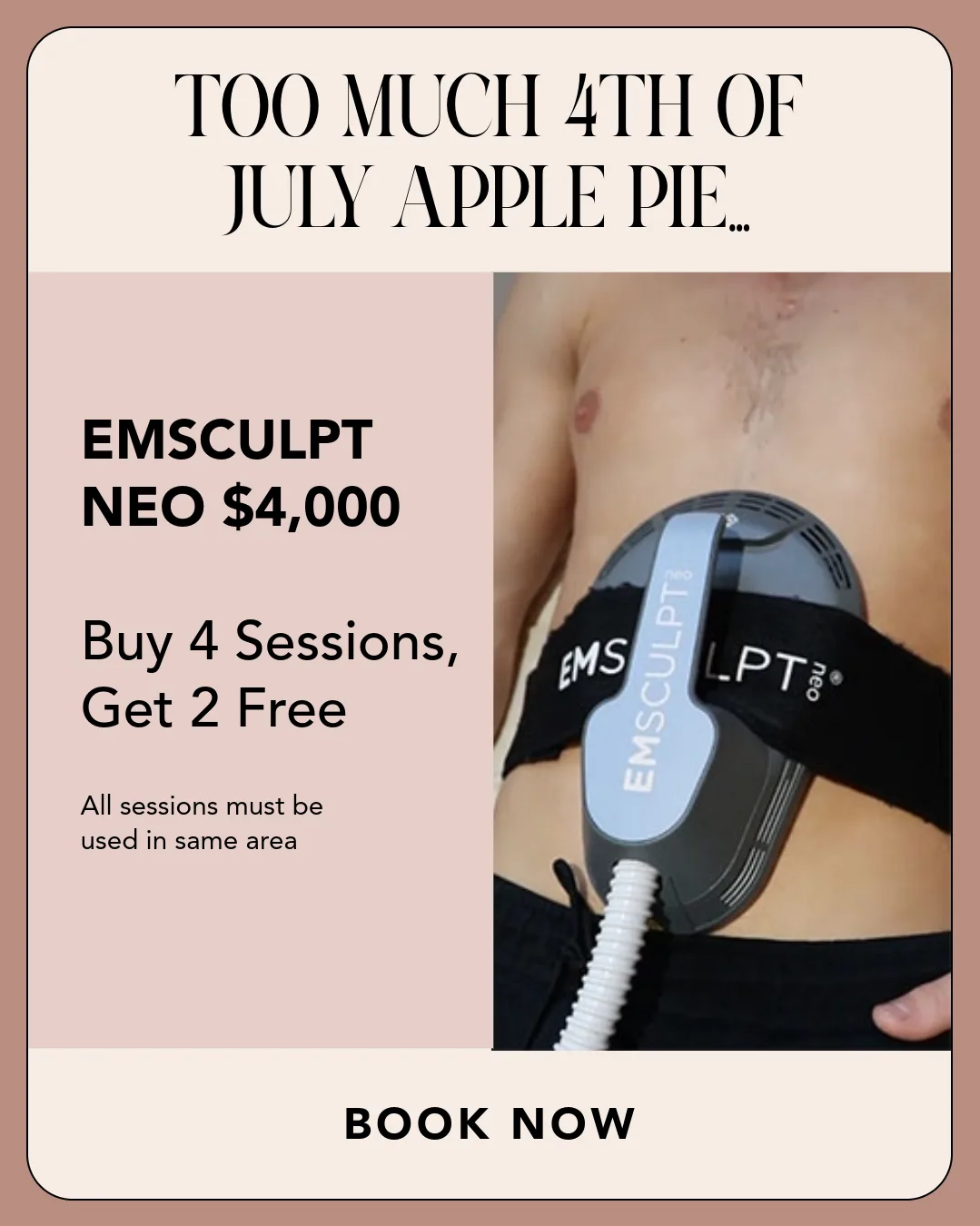 July EmSculpt NEO special — buy 4 get 2 free, $4,000 in Los Angeles